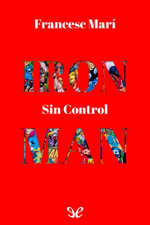 [Mocktales #101: Marvel 04] • Iron Man · Sin Control